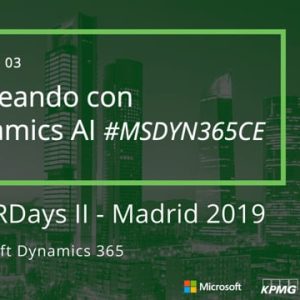 Acceso: D365 P06.03. – CHATEANDO CON DYNAMICS AI #MSDYN365CE