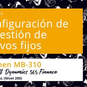 Acceso: D3F MB-310.23. CONFIGURACIÓN DE LA GESTIÓN DE ACTIVOS FIJOS
