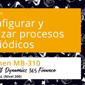 Acceso: D3F MB-310.26. CONFIGURAR Y UTILIZAR PROCESOS PERIÓDICOS