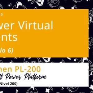 Acceso: PP PL-200.19. POWER VIRTUAL AGENTS