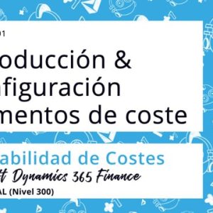 Acceso: D3F 11.01. INTRODUCCIÓN & CONFIGURACIÓN ELEMENTOS DE COSTE