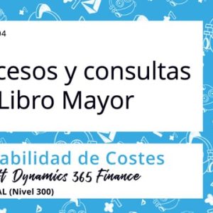 Acceso: D3F 11.04. PROCESOS Y CONSULTAS DEL LIBRO MAYOR