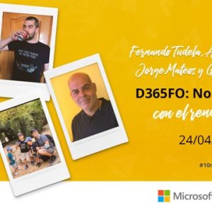 Acceso: 10+1ERD.05 – D365FO: No te miento con el rendimiento