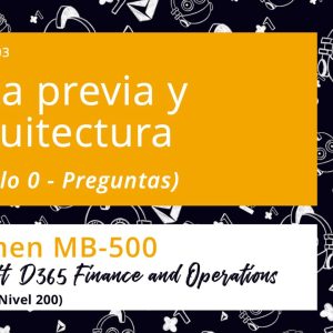 Acceso: D3FO MB500.03. VISTA PREVIA Y ARQUITECTURA – Preguntas
