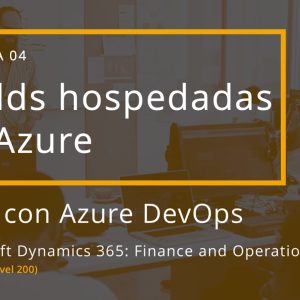 Acceso: D3FO T03.04. – BUILDS HOSPEDADAS EN AZURE