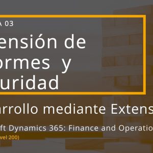Acceso: D3FO T02.03. – EXTENSIÓN DE INFORMES Y SEGURIDAD