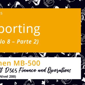 Acceso: D3FO MB500.25. REPORTING – Parte 2