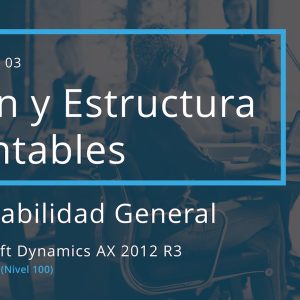 Acceso: AX 02.03. – PLAN DE CUENTAS Y ESTRUCTURA CONTABLE