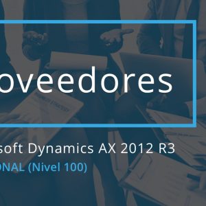 Curso completo: Curso Proveedores AX 2012 R3