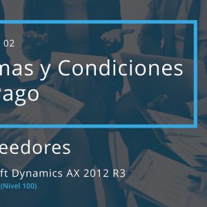 Acceso: AX 04.02. – FORMAS Y CONDICIONES DE PAGO