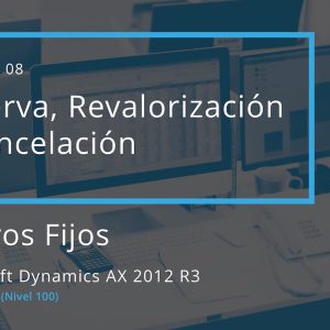 Acceso: AX 05.08. – RESERVA, REVALORIZACIÓN Y CANCELACIÓN