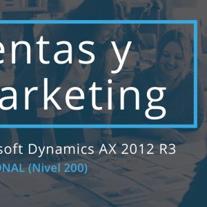 Curso completo: Curso Ventas y Marketing AX 2012 R3