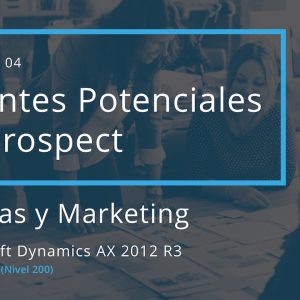Acceso: AX 08.04. – CLIENTES POTENCIALES vs. PROSPECT