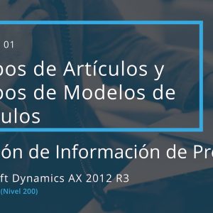 Acceso: AX 09.01. – GRUPOS DE ARTÍCULOS Y GRUPOS DE MODELOS DE ARTÍCULO