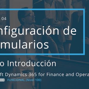 Acceso: D3FO 01.04. – CONFIGURACIÓN DE FORMULARIOS