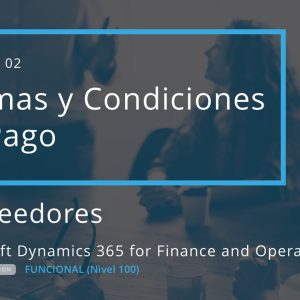 Acceso: D3FO 04.02. FORMAS Y CONDICIONES DE PAGO